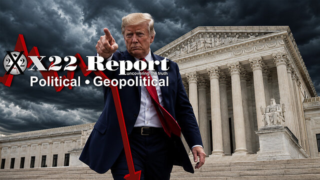 LIve X22 Report: SC Gave Trump The Ruling, Fed Is The Fourth Branch Of The Government, Who Controls It?