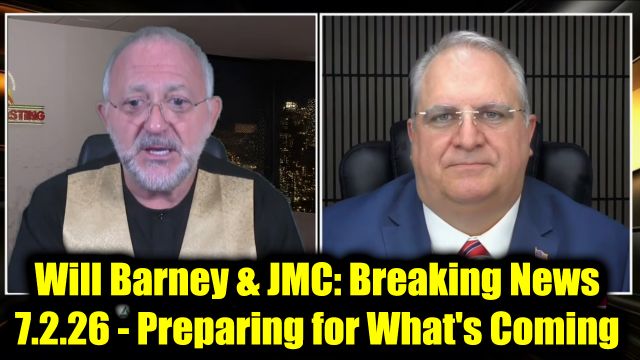 Will Barney & JMC: Breaking News 7.2.26 - Preparing for What's Coming