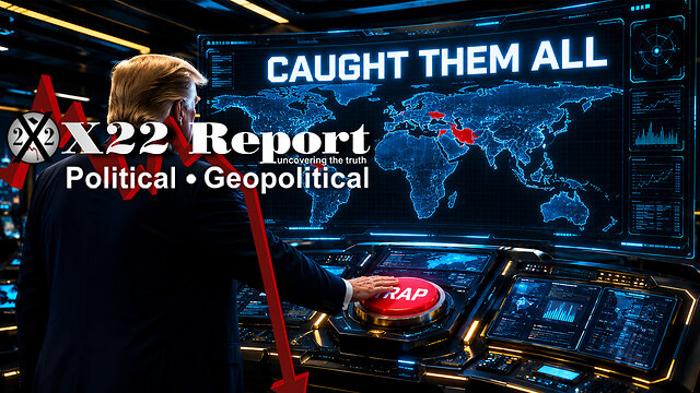 Live X22 Report: The [DS] Has Been Put On Notice, [DS]/[CB] Played Right Into Trump’s Trap, Now They All Lose