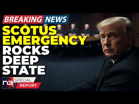 Breaking: Why The Supreme Court's Emergency May Session Has Deep State Judges Panicking!