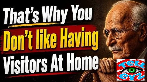CARL JUNG  !!!!  WHY YOU DON'T LIKE  VISITORS !!!!