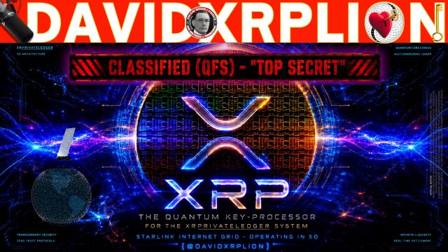 DavidXRPLion Classified (QFS) - Top Secret (Must Watch) Trump News